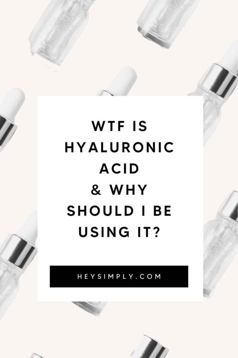 Is Hyaluronic Acid The Key To Good Skin, Here's What You Need To Know